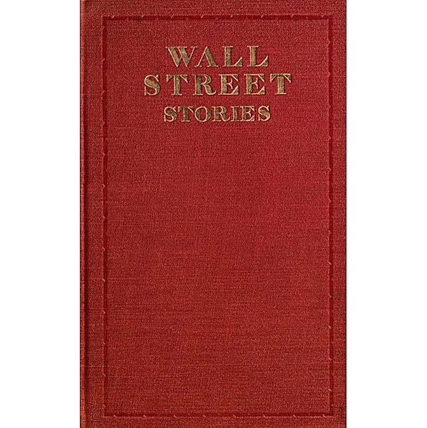 Wall Street Stories, Edwin Lefevre