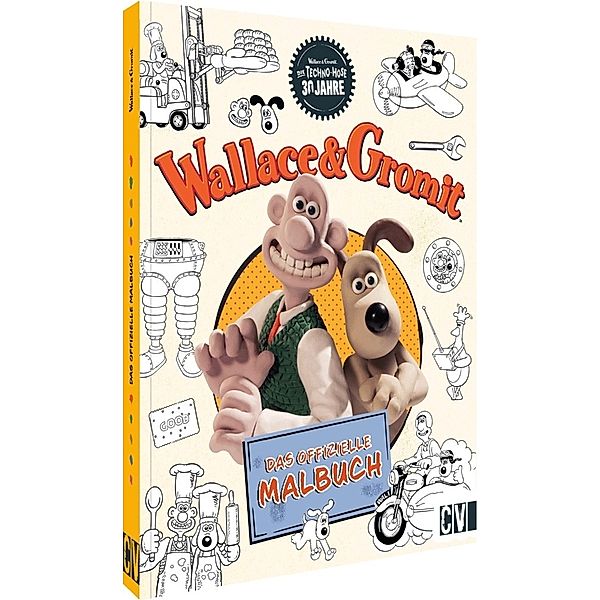 Wallace und Gromit Das offizielle Malbuch