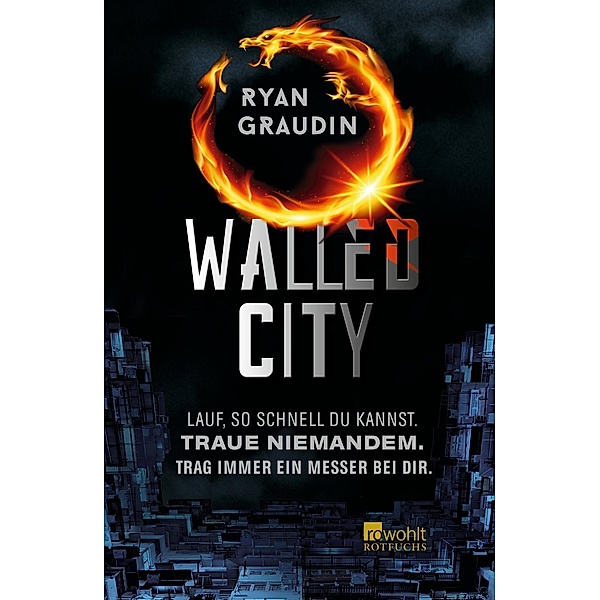 Walled City, Ryan Graudin