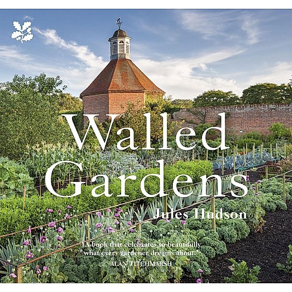 Walled Gardens, Jules Hudson, National Trust Books