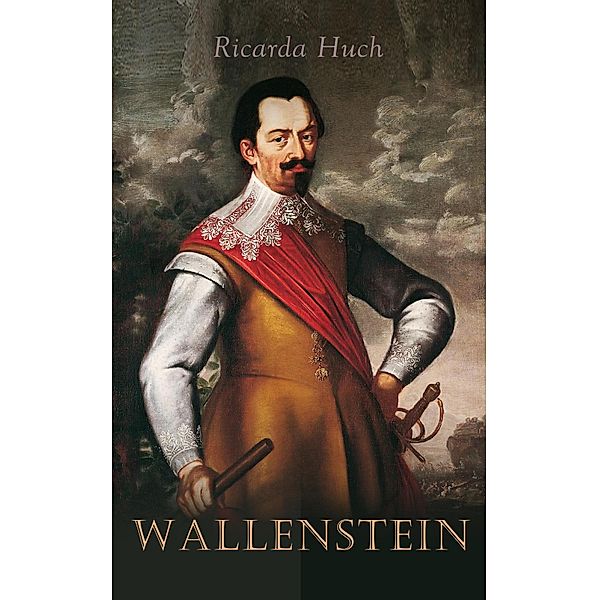 Wallenstein, Ricarda Huch
