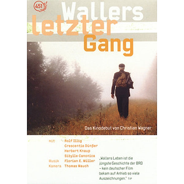 Wallers letzter Gang, Gerhard Köpf
