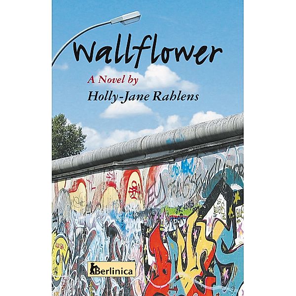 Wallflower, Holly-Jane Rahlens
