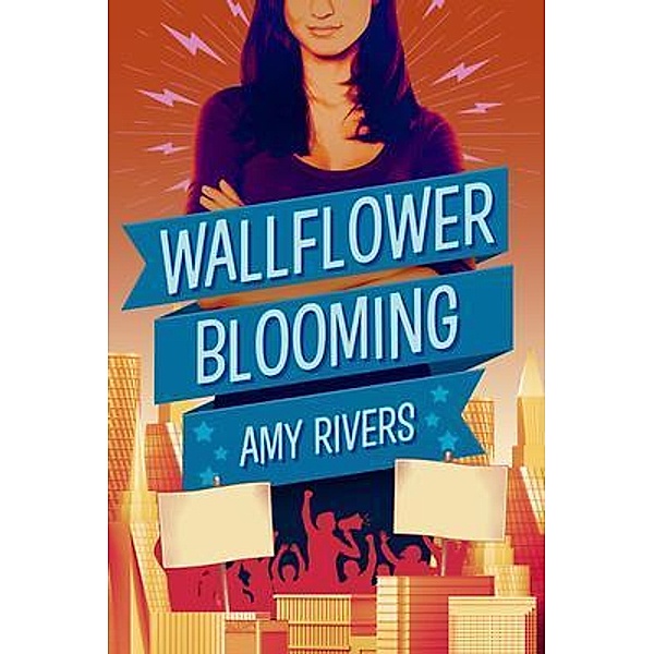 Wallflower Blooming / Cambria Series Bd.1, Amy Rivers