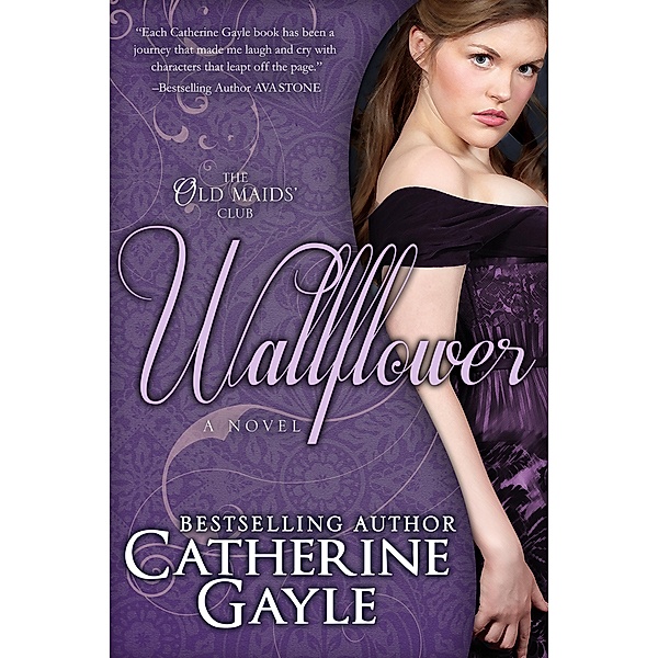 Wallflower / Catherine Gayle, Catherine Gayle