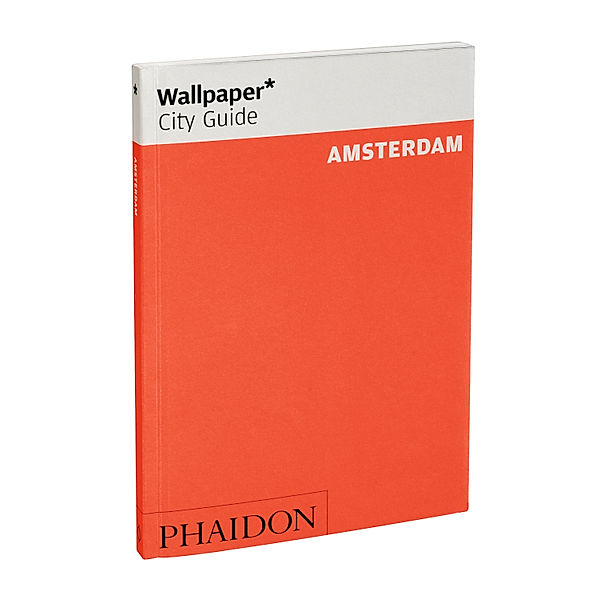 Wallpaper_ City Guide Amsterdam 2014, Wallpaper