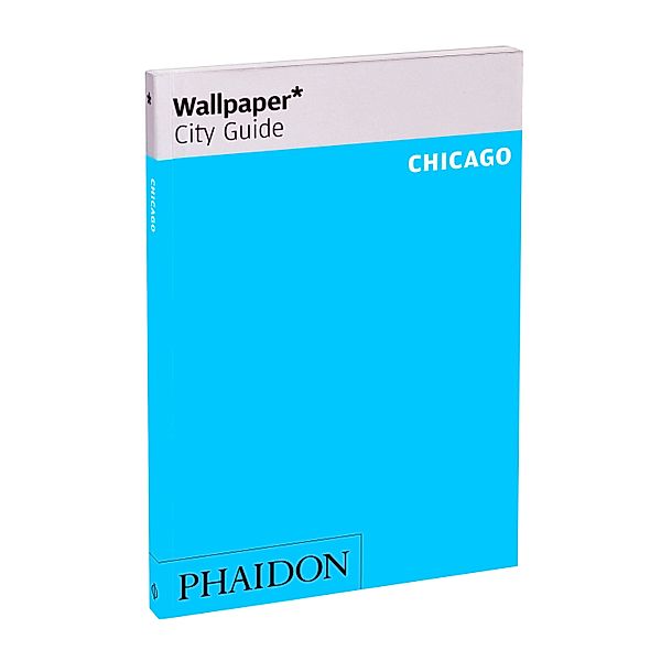 Wallpaper_ City Guide Chicago 2015, Wallpaper