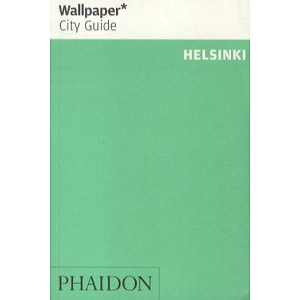 Wallpaper City Guide Helsinki 2013, Wallpaper