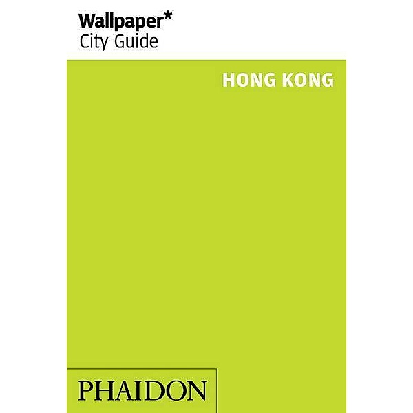 Wallpaper* City Guide Hong Kong, Wallpaper
