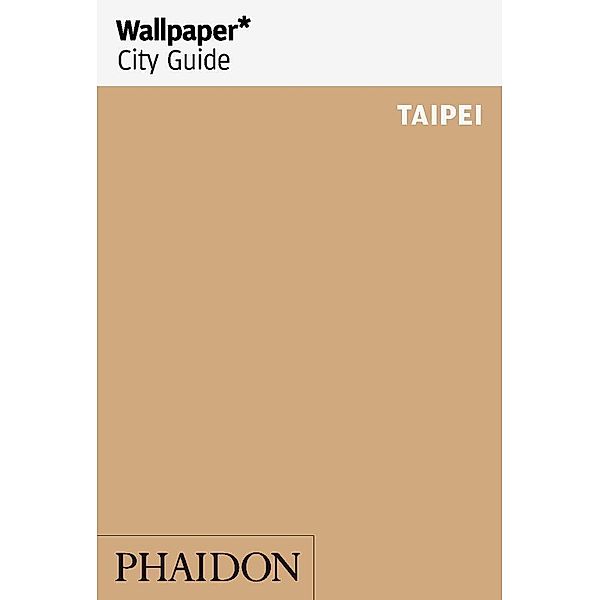 Wallpaper* City Guide Taipei 2016, Wallpaper