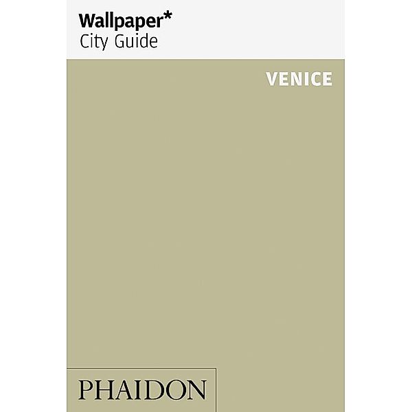 Wallpaper City Guide Venice, Wallpaper