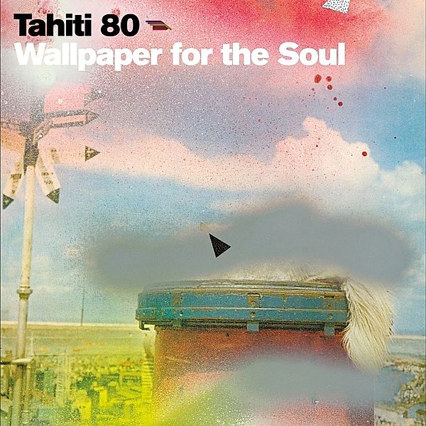 Wallpaper For The Soul, Tahiti 80