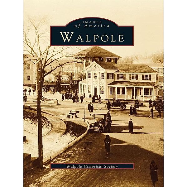 Walpole, Walpole Historical Society