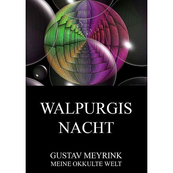 Walpurgisnacht, Gustav Meyrink