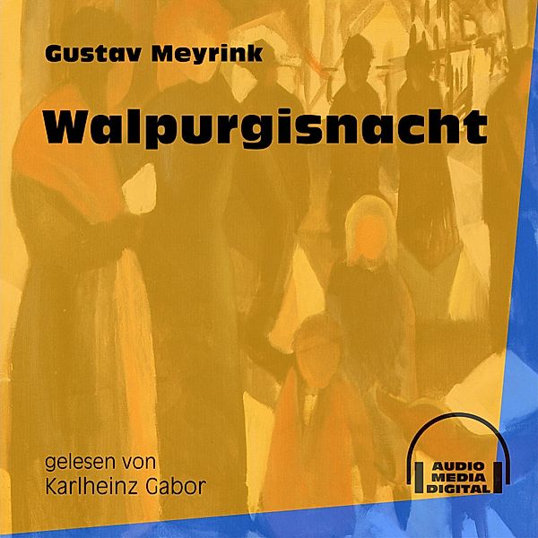 Walpurgisnacht, Gustav Meyrink