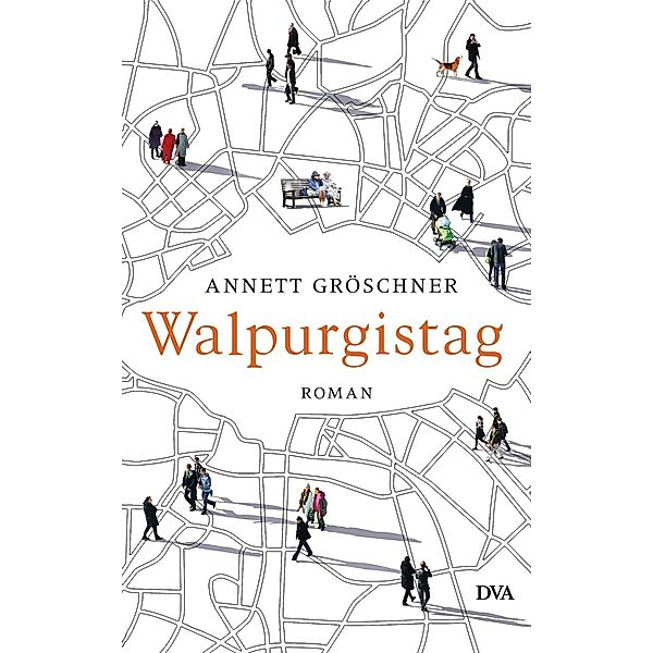 Walpurgistag, Annett Gröschner