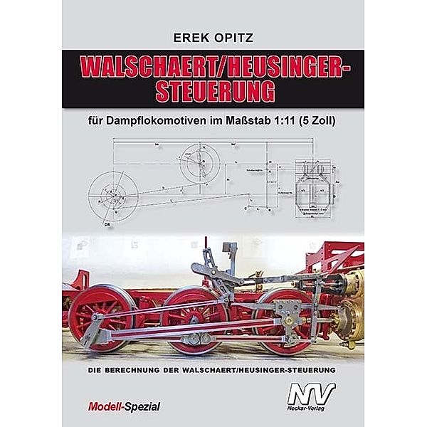 WALSCHAERT/HEUSINGER-STERUERUNG, Erek Opitz