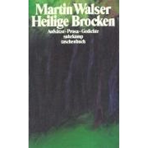 Walser, M: Hl. Brocken, Martin Walser