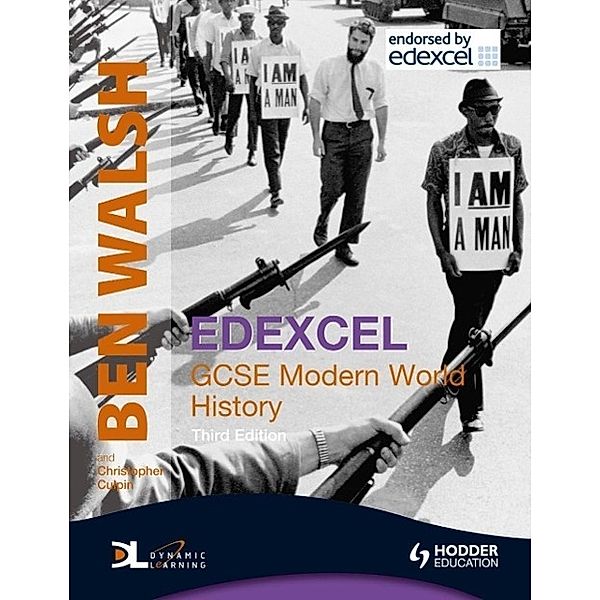 Walsh, B: Edexcel GCSE Modern World History, Ben Walsh