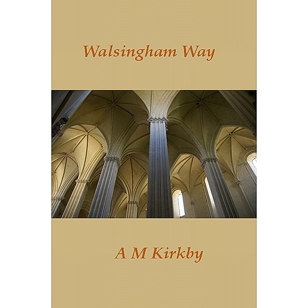 Walsingham Way / AM Kirkby, Am Kirkby