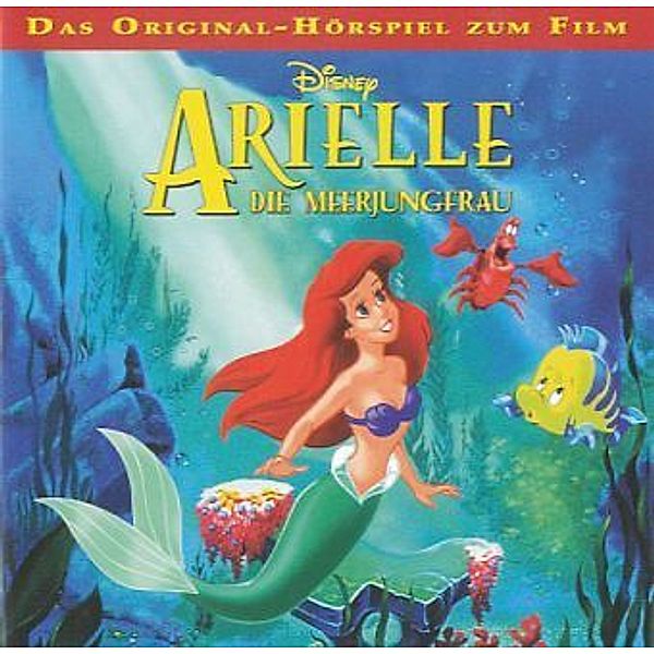 Walt Disney Records - Arielle, die Meerjungfrau,1 Audio-CD, Walt Disney