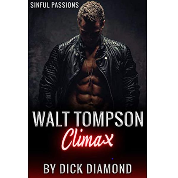 Walt Tompson: Climax, Dick Diamond