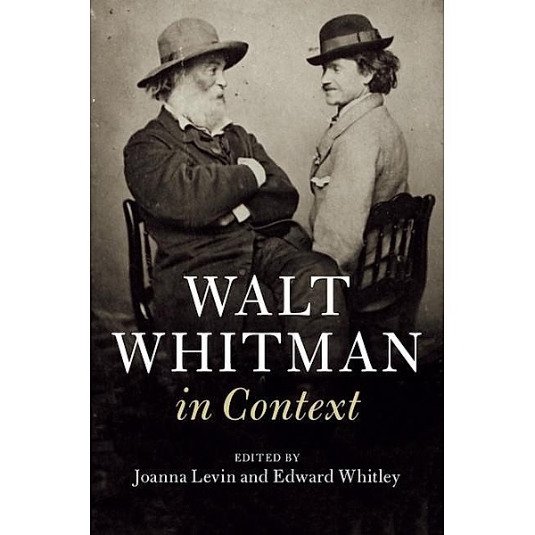 Walt Whitman in Context / Literature in Context
