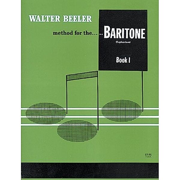 Walter Beeler Method for the Trombone, Book 2, Walter Beeler