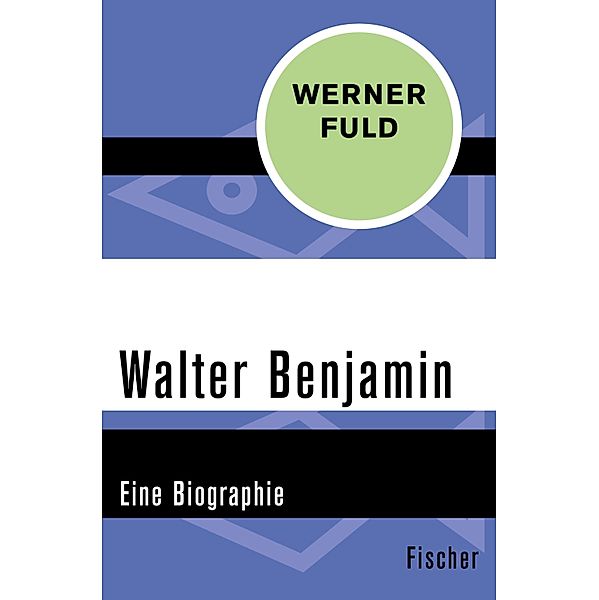 Walter Benjamin, Werner Fuld