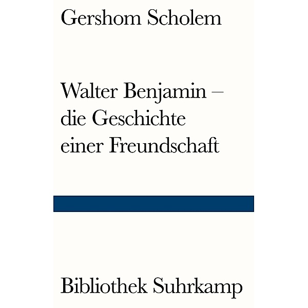 Walter Benjamin - die Geschichte einer Freundschaft, Gershom Scholem