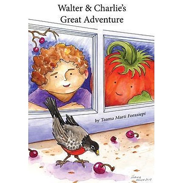 Walter & Charlie's Great Adventure / Walter The Pumpkin Bd.2, Taama Forasiepi