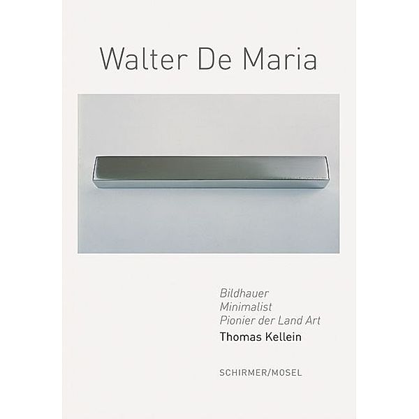 Walter De Maria, Thomas Kellein