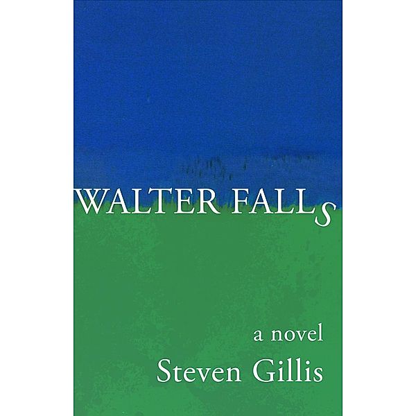 Walter Falls, Steven Gillis