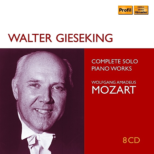 Walter Gieseking Solo Recordings, Wolfgang Amadeus Mozart