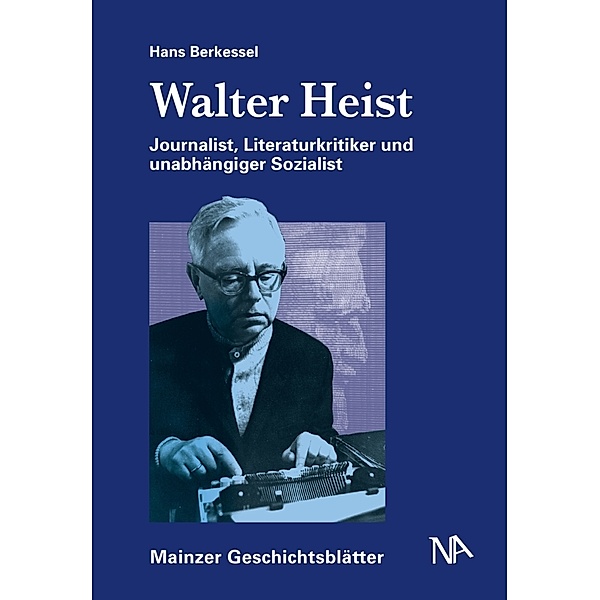 Walter Heist, Hans Berkessel