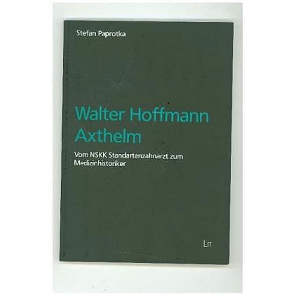 Walter Hoffmann Axthelm, Stefan Paprotka