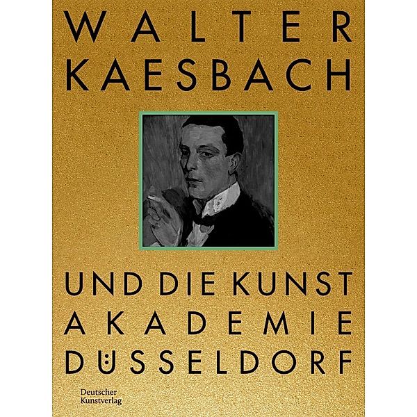 Walter Kaesbach und die Kunstakademie Düsseldorf