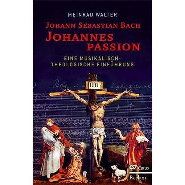 Walter, M: Johann Sebastian Bach: Johannespassion, Meinrad Walter