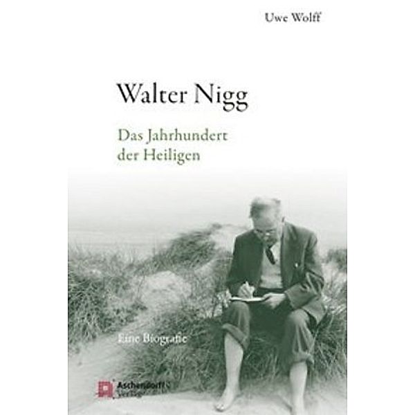 Walter Nigg, Uwe Wolff