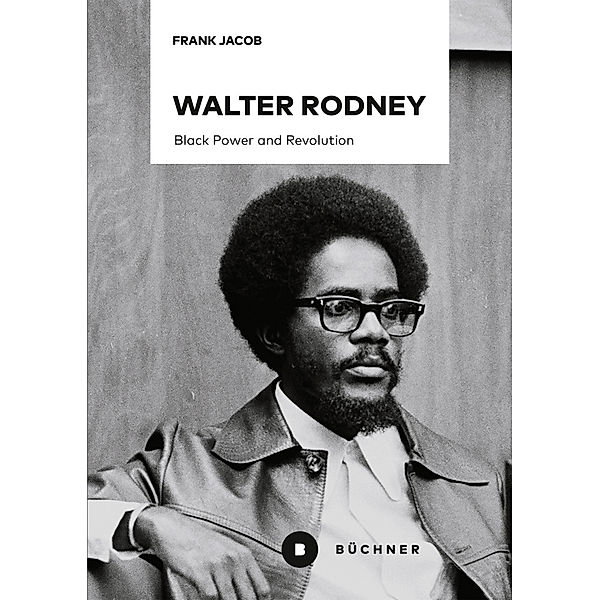 Walter Rodney, Frank Jacob