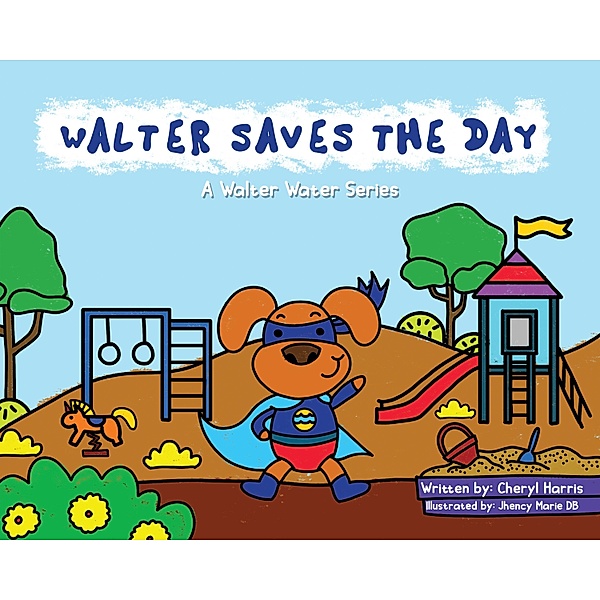 Walter Saves the Day, Cheryl Harris