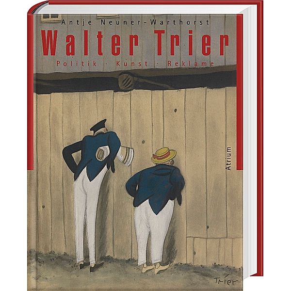 Walter Trier - Politik, Kunst, Reklame, Walter Trier