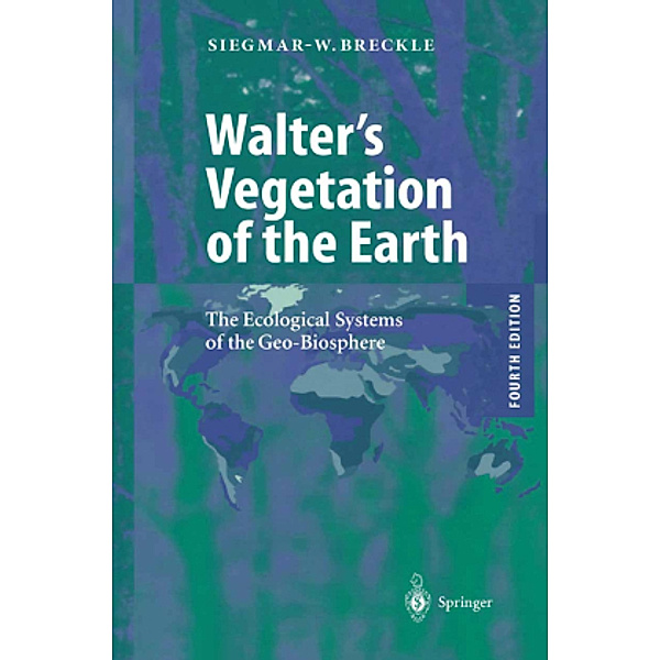 Walter's Vegetation of the Earth, Siegmar-Walter Breckle