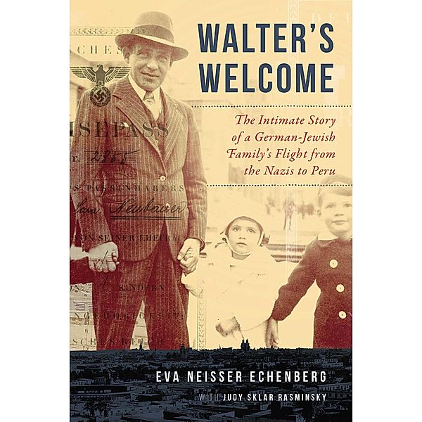 Walter's Welcome, Eva Neisser Echenberg