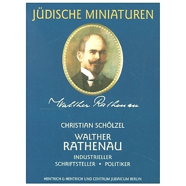 Walther Rathenau, Christian Schölzel