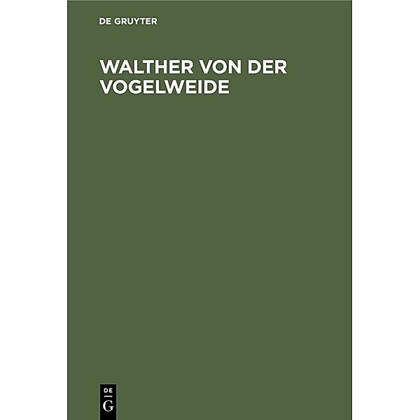 Walther von der Vogelweide, Carl von Kraus