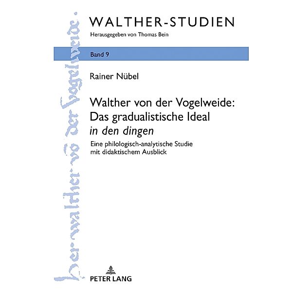 Walther von der Vogelweide: Das gradualistische Ideal in den dingen, Nubel Rainer Nubel