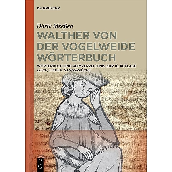 Walther von der Vogelweide Wörterbuch, Dörte Meeßen