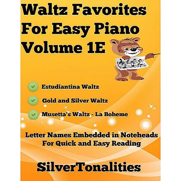 Waltz Favorites for Easy Piano Volume 1 E, Silver Tonalities