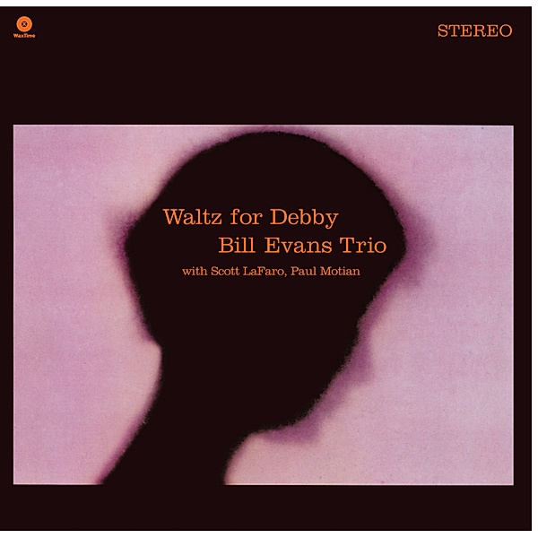 Waltz For Debby (Vinyl), Bill Evans Trio